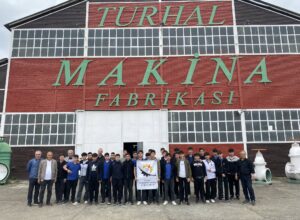 TOKAT MESLEKİ VE TEKNİK ANADOLU LİSESİ ÖĞRENCİLERİ TURHAL MAKİNE FABRİKASI’NI GEZDİ